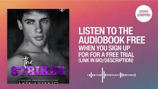 The Striker by Ana Huang [ Full Audiobook Free ]
