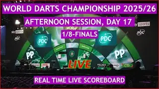 2025/26 PDC World Darts Championship Live Scores | Afternoon Session, 1/8-Finals, Day 17 Matches