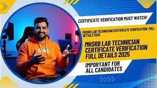 MHSRB Certificate Verification 2025 &ndash; ప్రతి అభ్యర్థికి ముఖ్య సమాచారం!