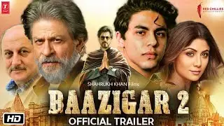 Baazigar 2 - Official Trailer | Shahrukh Khan |  Aryan Khan | #baazigar SRK New Movie Trailer