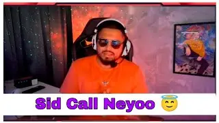 Sid Call Neyoo | Neyoo vs Payal Controversy BGMI soul op godlike op