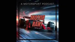78 Formation laps - MotorRant Ep. 6.1 - Monaco
