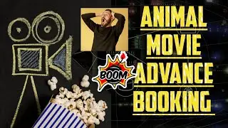 Advance Booking kitni jyada huyi h animal movie ki 😯😯#animals #movies