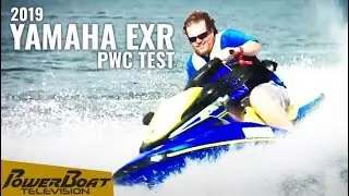 2019 Yamaha EXR | PowerBoat TV PWC Review