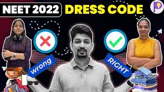 Dress Code For NEET 2022 | ❌ List Of Prohibited Items For Male & Female ❌ | NEET 2022 | Padhle NEET