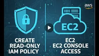 Day 18: Create Read-Only IAM Policy for EC2 Console Access | 100 Days of Cloud (AWS) | Kodekloud