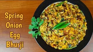 Spring Onion Egg Bhurji | Egg Bhurji with Spring onions