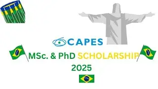 ⁣CAPES Scholarship MSc & PhD 2025