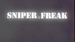 Sniper Freak Intro