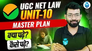 UGC NET June 2026 Law | UGC NET Paper 2 Law Unit 10 Preparation | UGC NET Strategy 2026 | JRFAdda