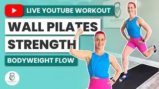 Wall Pilates Bodyweight Strength Workout | Day 5 & 26
