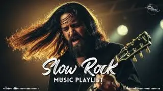 Slow Rock Ballads Love Songs 💔 Emotional Classic Rock Hits
