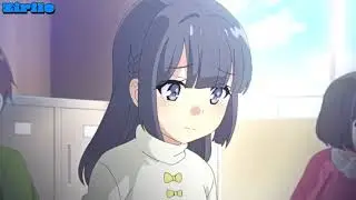 Te necesito  _Anime: Seishun Buta Yarou wa Bunny Girl Senpai no Yume wo Minai Anime