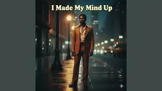 Big Chris - &ldquo;I Made My Mind Up&rdquo;