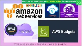 AWS in ENGLISH - FINOPS - COST OPTIMIZATION - AWS BUDGETS