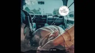 The Company Of Men - The Echoes Of Our Voices