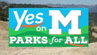 Vote Yes on Measure M  &mdash; Sonoma County Parks for All