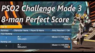 [PSO2] Challenge Mode 3 : Cataclysm Perfect Score with Party