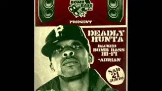 Deadly Hunta - Yes I Will