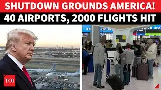 US Aviation Crisis Explodes: 2000 Flights, 40 Airports, 1000s Of Passengers GROUNDED Amid Shutdown
