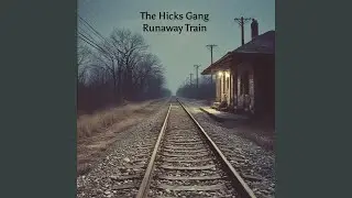 Runaway Train