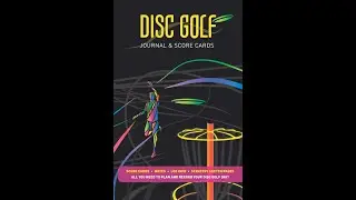Disc Golf Score Cards and Log Book Journal | Unboxing and Review | LDGC