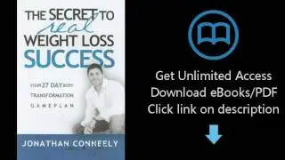 Download The Secret to Real Weight Loss Success [P.D.F]