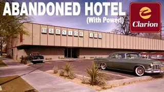 Full Exploration of the Abandoned & Forgotten Mansion Inn (Clarion Hotel)