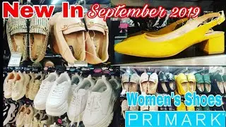 What's New Primark Women's Shoes| September 2019