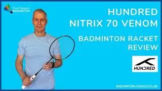 Обзор ракетки для бадминтона Hundred Nitrix 70 Venom