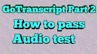 Как пройти аудиотест gotranscript