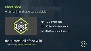 How to do the Blind Shot achievement in The Hunter Call Of The Wild