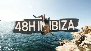48H in IBIZA