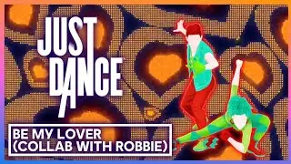 Just Dance - Be My Lover by La Bouche (FANMADE MASHUP) (Collab with @jd.robbie)