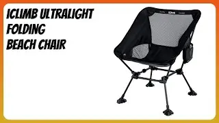 REVIEW (2026): iClimb Ultralight Folding Beach Chair. Features