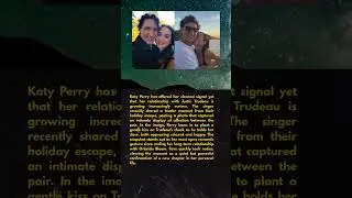 Katy Perry Confirms Romance with Justin Trudeau &mdash; Her Most Intimate Photo Yet #Hollywood #celebrity