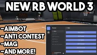 NEW RB World 3 Script GUI (Aimbot, Anti Contest, Ball Mag, AND MORE)