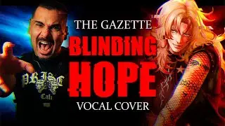 First Ever Utaite INSANE Vocal Cover Collab! The Gazette - Blinding Hope feat. Moyase Utaite