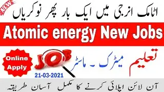 Atomic Energy New Jobs Advertisement 2021 | PAEC latest Jobs Free Online Apply | Atomic Energy Jobs