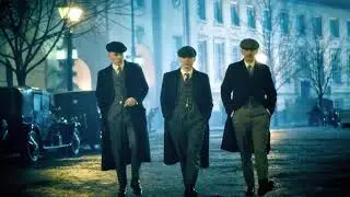 🎼Peaky Blinders - Kings of Birmingham👑