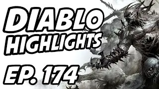Diablo Daily Highlights | Ep. 174 | Chamnesia_051, AdamADisco, Rob2628, BigTGam1nG