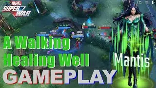 MARVEL Super War: Mantis The Walking Well Gameplay