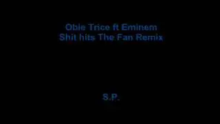 obie trice - shit hits the fan Remix