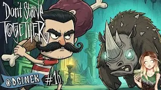 Walka stulecia! Przynejmniej jak dla mnie :D &ndash; Don&rsquo;t Starve Together #16