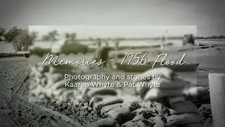 Memories - 1956 Flood