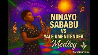 AMAPIANO WORSHIP | NINAYO SABABU/YALE UMENITENDEA | Worship Direction #gospelsongs
