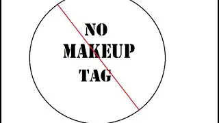 No Makeup Tag!
