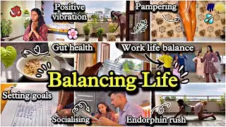 Balancing Life ✨🐙 work-life balance, positivity, socialising, health, setting boundaries,…