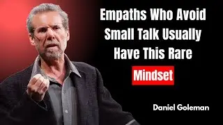 Empaths Who Avoid Small Talk Usually Have This Rare Mindset