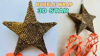 How to Make 3D Star Out of Bubble Wrap | How to make Star Lantern
